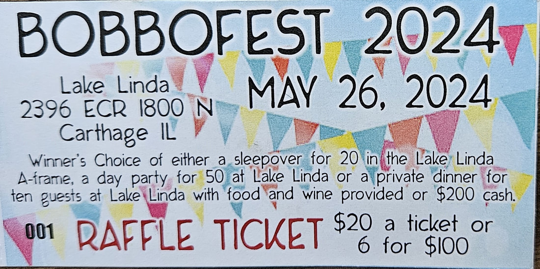 Bobbofest Raffle Ticket $20 each or 6 for $100.